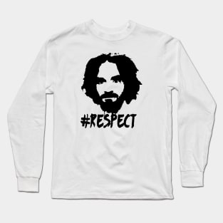 Charlie manson #Respect Long Sleeve T-Shirt